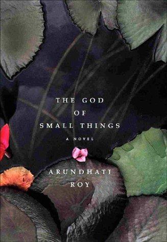 Arundhati Roy: The god of small things (1997)