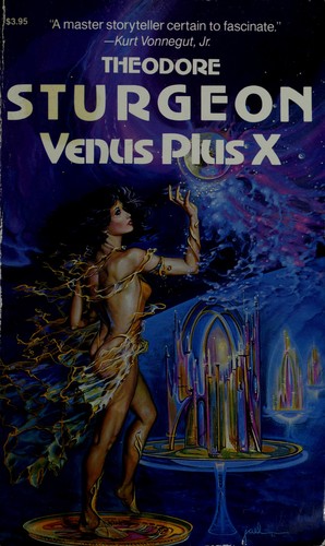 시어도어 스터전: Venus Plus X (Paperback, 1988, Carroll & Graf Publishers)