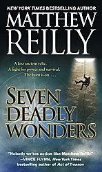 Matthew Reilly: Seven Deadly Wonders (2007, Pocket Books)
