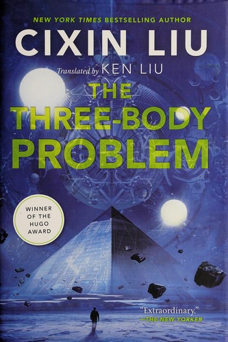 Liu Cixin: The Three-Body Problem (Hardcover, 2014, Tor Books)