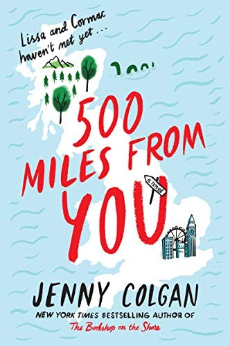 500 Miles from You (Paperback, 2020, William Morrow Paperbacks)