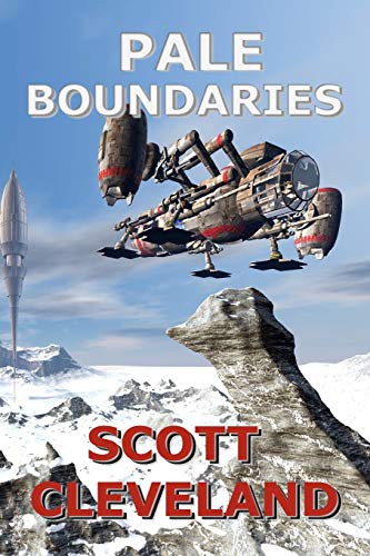 Scott Cleveland: Pale Boundaries (Paperback, 2010, CreateSpace Independent Publishing Platform)