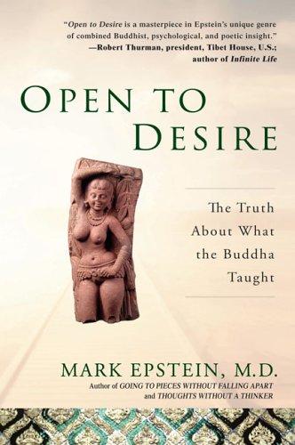 Mark Epstein: Open to Desire (Paperback, 2006, Gotham)