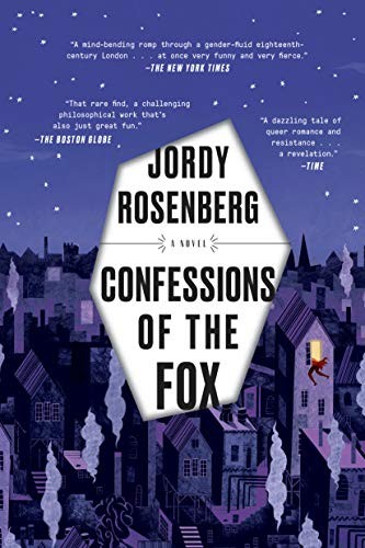 Jordy Rosenberg: Confessions of the Fox (Paperback, 2019, One World)