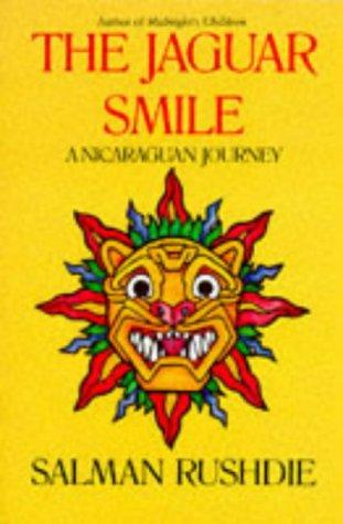 Salman Rushdie: The jaguar smile (Hardcover, 1987, Pan Books in association with J. Cape)