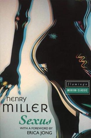 Henry Miller: Sexus (1993)