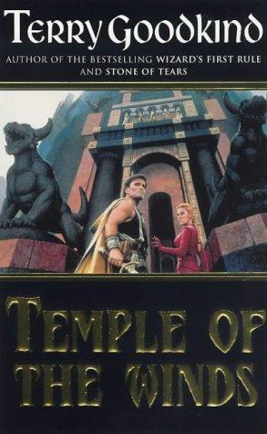 Terry Goodkind: Temple of the Winds (Sword of Truth) (Paperback, 1998, Gollancz)