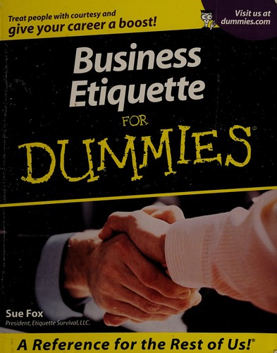 Sue Fox: Business etiquette for dummies (2001, IDG Books Worldwide, Inc.)