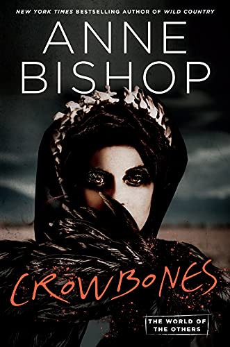 Anne Bishop: Crowbones (Hardcover, 2022, Ace)