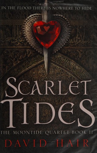 David Hair: The scarlet tides (2013)