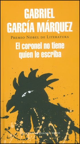 Gabriel García Márquez: El coronel no tiene quien le escriba - 1. edición (2014, Penguin Random House)