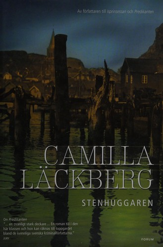 Camilla Läckberg: Stenhuggaren (Hardcover, 2005, Forum bokforlag)