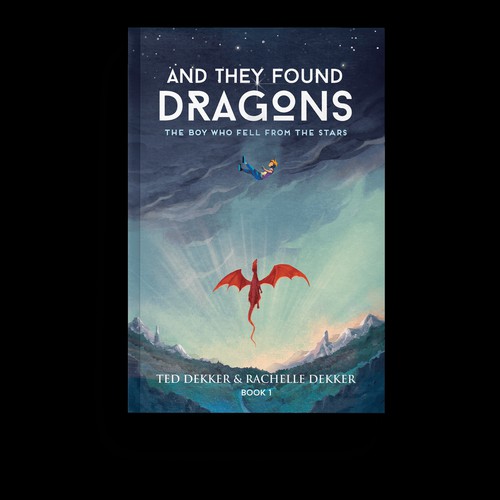 Ted Dekker, Rachelle Dekker: And They Found Dragons (2021, Scripturo)