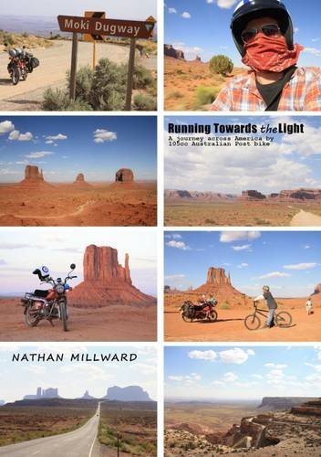 Nathan Millward: Running Towards the Light (Paperback, 2014, Dot Publishing)