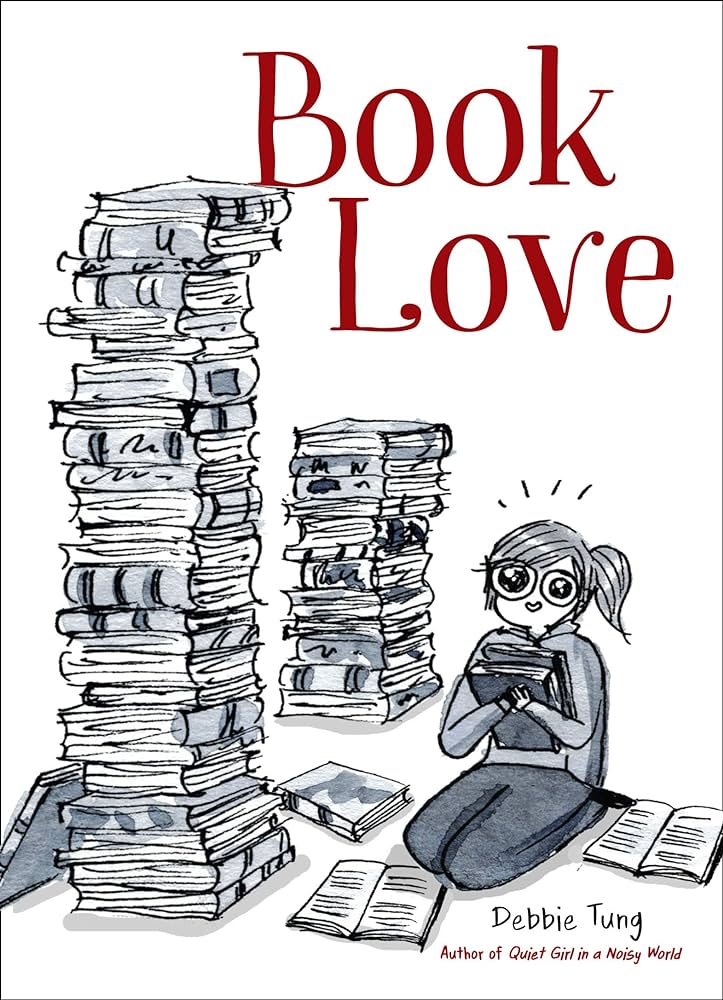 Debbie Tung: Book Love (2019, Andrews McMeel Publishing)