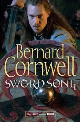 Bernard Cornwell: Sword Song (the Last Kingdom Series, Book 4) (2017, HarperCollins Publishers)