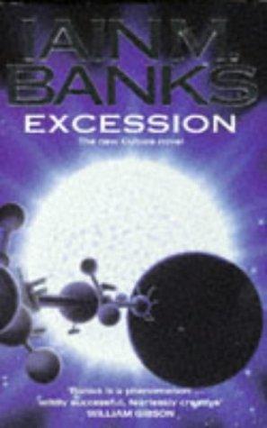 Iain M. Banks: Excession (Hardcover, 1996, Orbit)