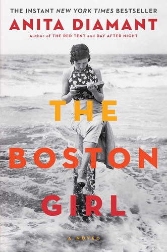 Anita Diamant: The Boston Girl (2014, Scribner)