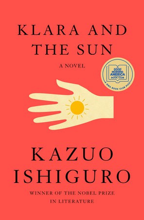 Kazuo Ishiguro, 宋佥: Klara and the Sun (Paperback, 2022, Vintage International)