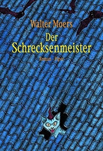 Walter Moers: Der Schrecksenmeister (Hardcover, German language, 2007, Piper)