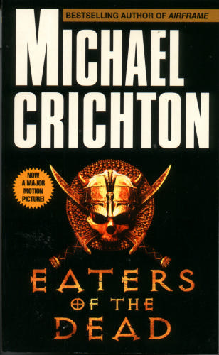 Michael Crichton: Eaters of the Dead (2016, HarperCollins Publishers)