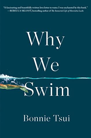 Why We Swim (2021, Ebury Publishing)
