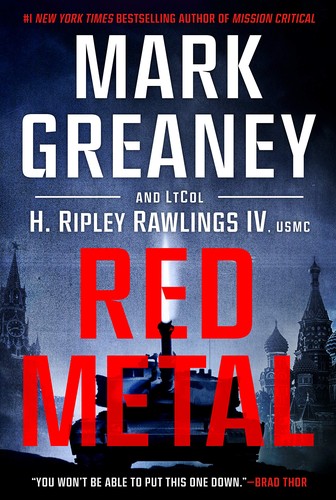 Rawlings, H. Ripley, IV, Mark Greaney: Red metal (2019, Berkley)