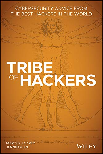 Marcus J. Carey, Jennifer Jin: Tribe of Hackers (Paperback, 2019, Wiley)