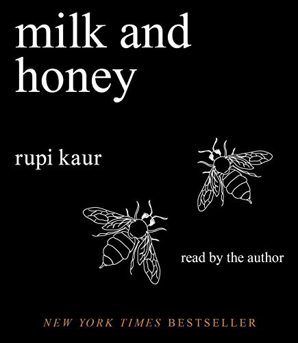 Rupi Kaur: Milk and Honey (AudiobookFormat, 2016, Simon & Schuster Audio)