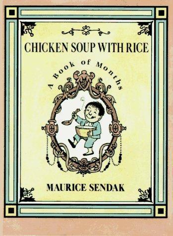 Maurice Sendak: Chicken Soup with Rice (1991)