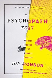 The Psychopath Test (2012, Riverhead Books, Jon Ronson)