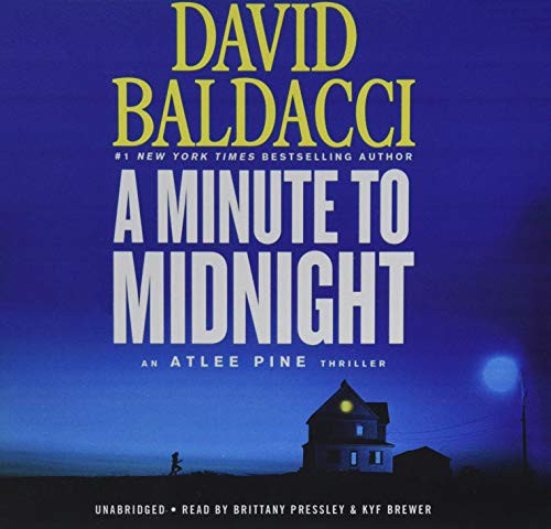 David Baldacci, Brittany Pressley, Kyf Brewer: A Minute to Midnight Lib/E (AudiobookFormat, 2019, Grand Central Publishing)