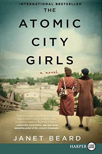 Janet Beard: The Atomic City Girls (Paperback, 2018, HarperLuxe)