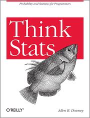 Allen B. Downey: Think Stats (Paperback, 2011, O'Reilly Meida)
