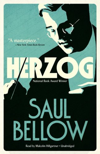 Saul Bellow, Malcolm Hillgartner: Herzog (AudiobookFormat, 2009, Blackstone Audiobooks, Blackstone Audio, Inc.)