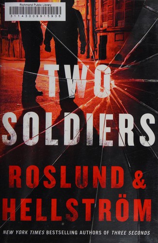 Anders Roslund: Two soldiers (2014)