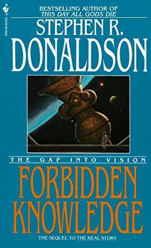 Stephen R. Donaldson: Forbidden Knowledge : The Gap Into Vision (1992)