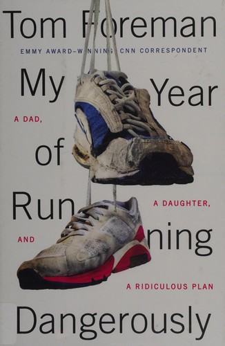 My year of running dangerously (2015)