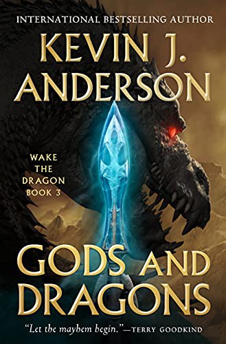 Kevin J. Anderson: Gods and Dragons (Paperback, 2022, Tor Books)