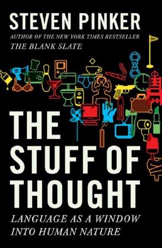 Steven Pinker: The Stuff of Thought (Hardcover, 2007, Viking Adult)