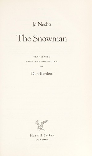 Jo Nesbø: The snowman (2010, Harvill Secker)
