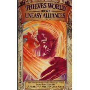 Robert Asprin, Lynn Abbey: Uneasy Alliances (Thieves World, Bk 11) (1988, Ace Books)