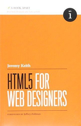 Jeremy Keith: HTML5 for Web Designers