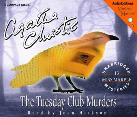 Agatha Christie: The Tuesday Club Murders (Mystery Masters Series) (AudiobookFormat, 2004, The Audio Partners, Mystery Masters)
