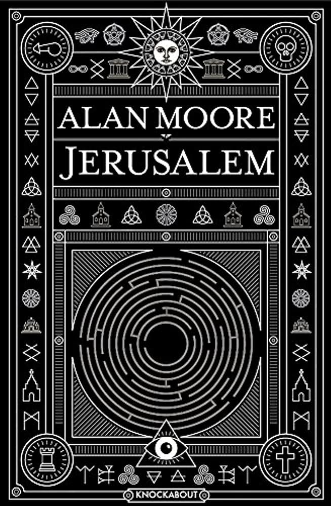 Alan Moore: Jerusalem (2016)