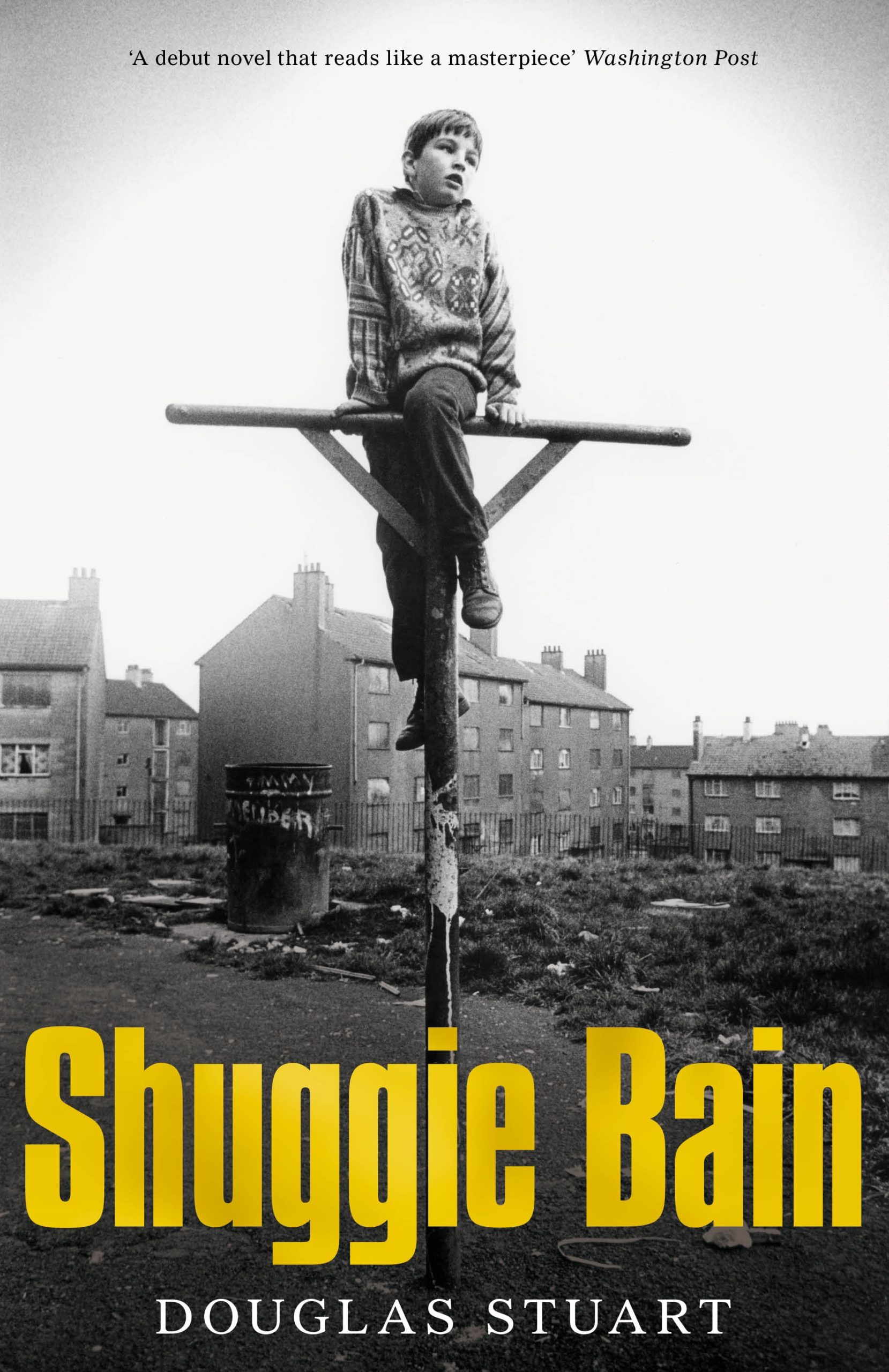 Douglas Stuart: Shuggie Bain (2021, Pan Macmillan)