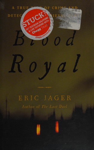 Eric Jager: Blood royal (2014)