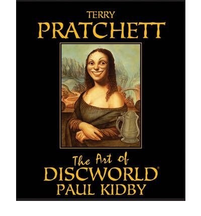 Paul Kidby, Terry Pratchett: TheArt of Discworld by Pratchett, Terry ( Author ) ON Oct-20-2005, Paperback (Paperback, 2005, Orion Publishing Co)