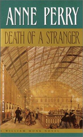 Anne Perry: Death of a Stranger (Paperback, 2010, Ballantine Books)