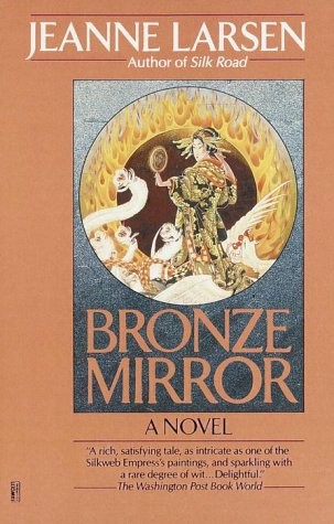 Jeanne Larsen: Bronze Mirror (Hardcover, H. Holt)